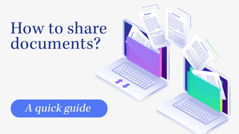How To Share Documents? A Quick Guide.