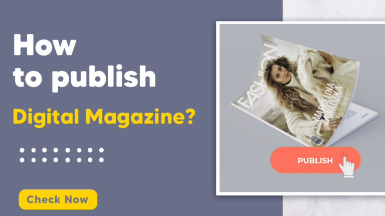 How To Publish Digital Magazine?