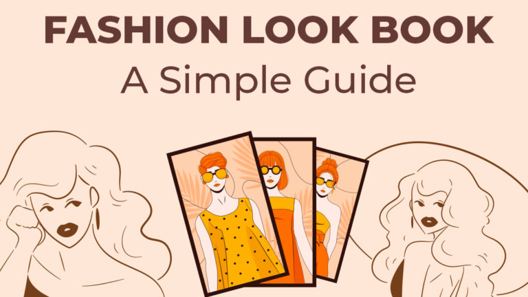 Perfect Fashion Lookbook – Simple Guide