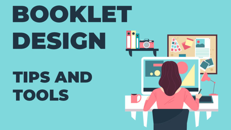 Professional Booklet Design – Tips and Tools